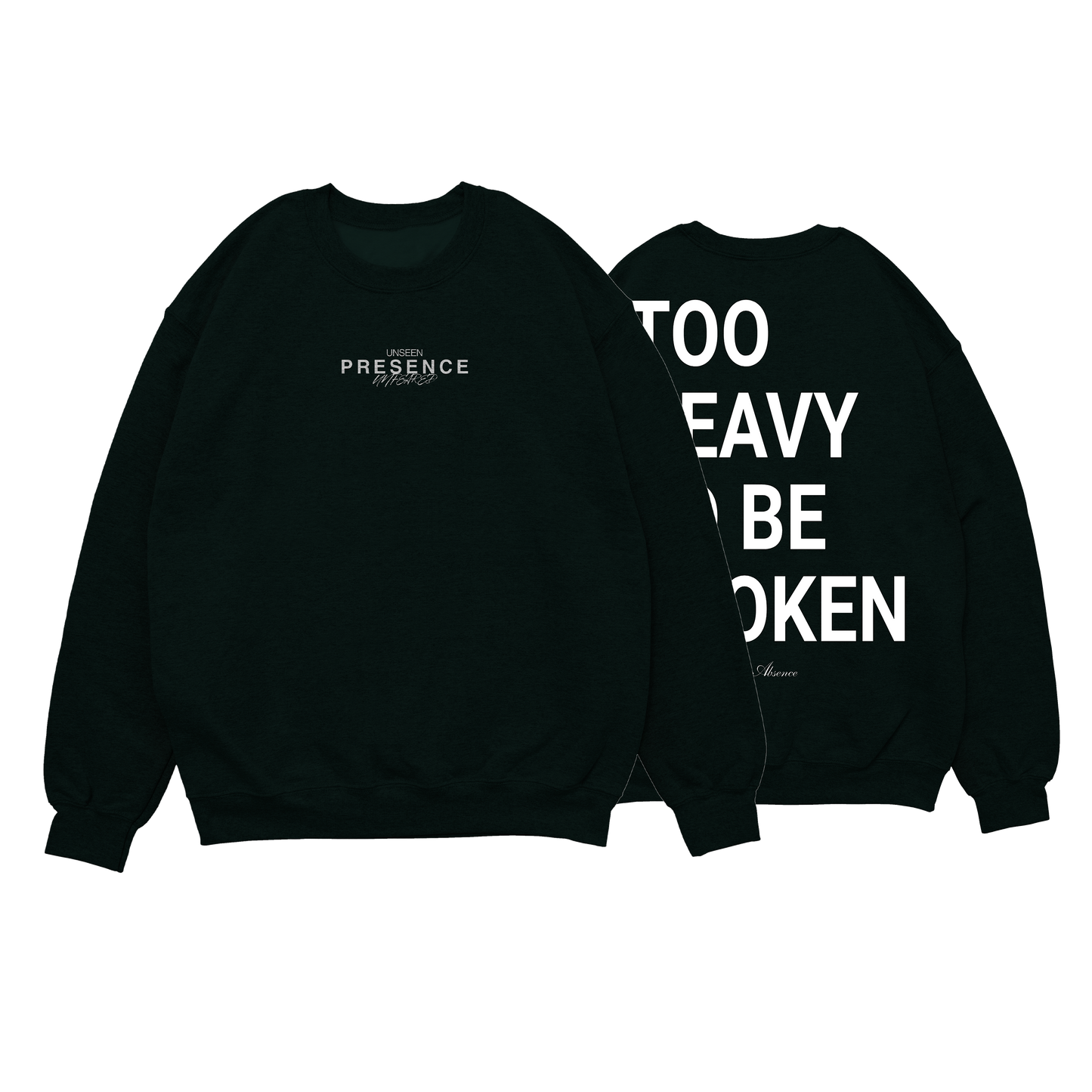 LUXURIOUS GREEN HOODIE "Too Heavy To Be Broken"