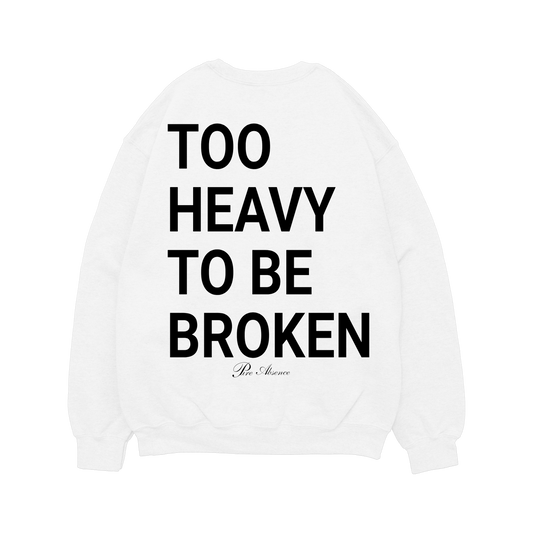 WHITE LUXURY HOODIE "Too Heavy To Be Broken"