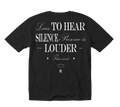 CAMISETA PESADA NEGRO "Learn To Hear Silence"