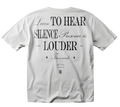 CAMISETA PESADA BLANCO "Learn To Hear Silence"