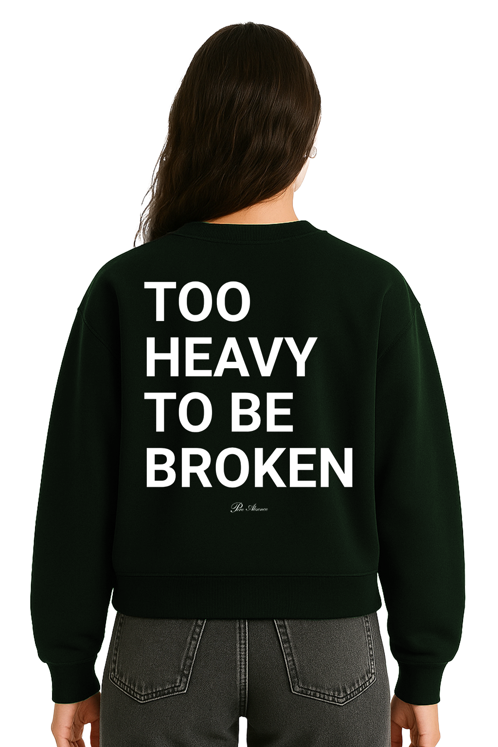 HOODIE DE LUJO VERDE "Too Heavy To Be Broken"