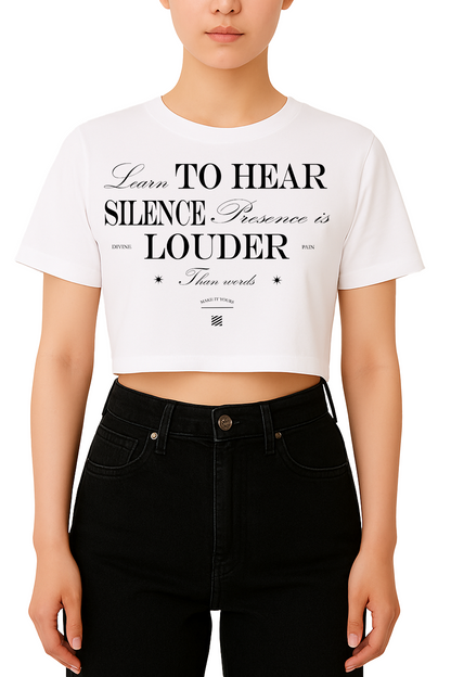 WHITE CROP-TOP "Learn To Hear Silence"